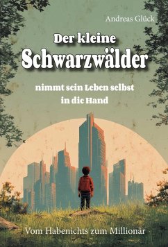Cover Der kleine Schwarzwälder nimmt sein Leben selbst in die Hand