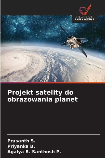 Projekt satelity do obrazowania planet Projekt satelity do obrazowania planet