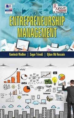 Entrepreneurship Management - Wadher, Kamlesh; Trivedi, Sagar S; Hussain, Ujban