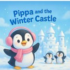 Pippa And The Winter Castle