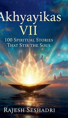 Akhyayikas VII - Rajesh Seshadri