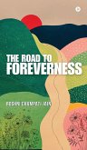 The Road to Foreverness