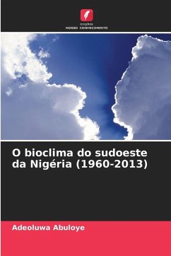 Cover O bioclima do sudoeste da Nigéria (1960-2013)