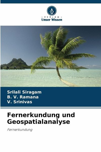Fernerkundung und Geospatialanalyse Fernerkundung und Geospatialanalyse