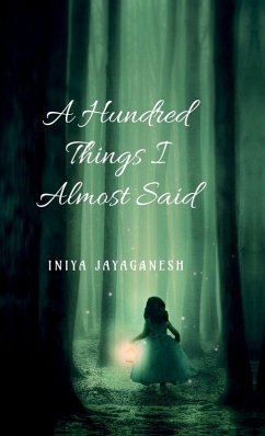 Cover A Hundred Things I Almost Said