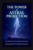 The Power of Astral Projection