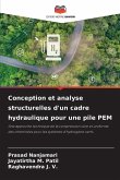 Conception et analyse structurelles d'un cadre hydraulique pour une pile PEM