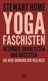 Yoga Faschisten Yoga Faschisten