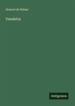 Vendetta - Balzac, Honoré de