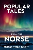 Popular Tales From the Norse Popular Tales From the Norse