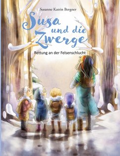 Susa und die Zwerge Susa und die Zwerge
