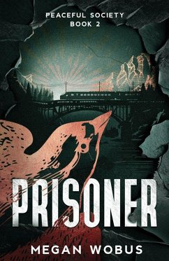 Prisoner - Wobus, Megan Prisoner - Wobus, Megan