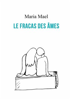 Le fracas des Âmes Le fracas des Âmes