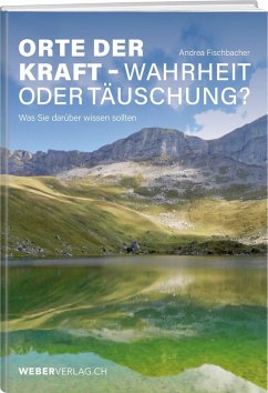 Cover Orte der Kraft - Wahrheit oder Täuschung?