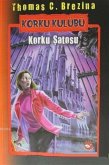Korku Kulübü 15 - Korku Satosu