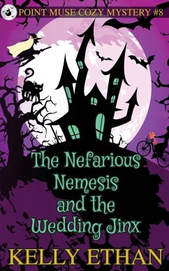 Cover The Nefarious Nemesis and the Wedding Jinx