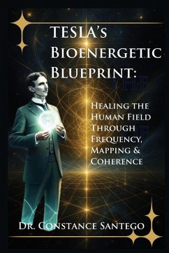 Cover Tesla's Bioenergetic Blueprint