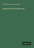 Haushahn und Paradiesvogel