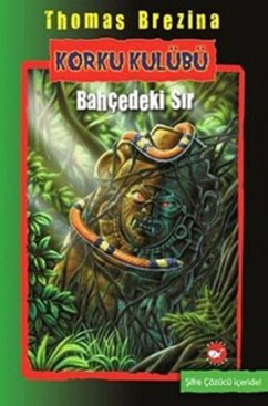 Cover Korku Kulübü 04 - Bahcedeki Sir