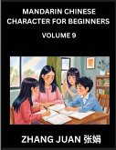Mandarin Chinese Character for Beginners (Part 9)- A Step-by-Step Manual for Mastering Chinese Characters
