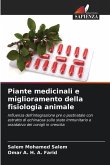 Piante medicinali e miglioramento della fisiologia animale