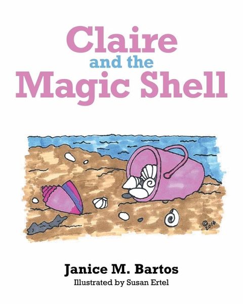Claire and the Magic Shell Claire and the Magic Shell