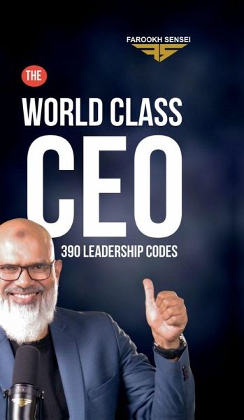 The World-Class CEO The World-Class CEO