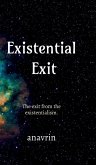 Existential Exit Existential Exit