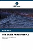 Die Zwölf Annahmen-C1 Die Zwölf Annahmen-C1