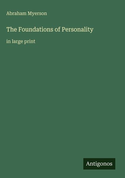 The Foundations of Personality