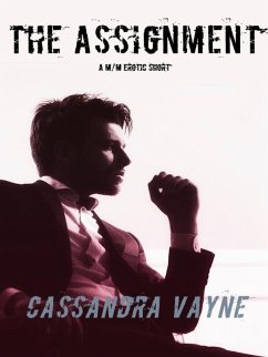 Cover The Assignment: A M/M Erotic Short (eBook, ePUB)