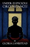 Under Suspicious Circumstances (eBook, ePUB)