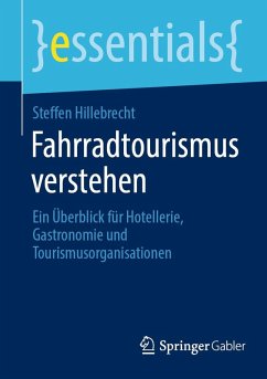 Fahrradtourismus verstehen (eBook, PDF) - Hillebrecht, Steffen