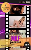MILF DREAMS - Sexstory-Sampler 1 - 3 (eBook, ePUB)