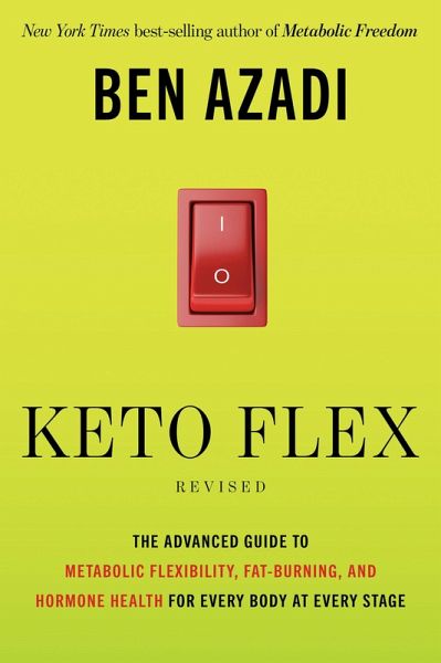 Keto Flex Revised (eBook, ePUB)
