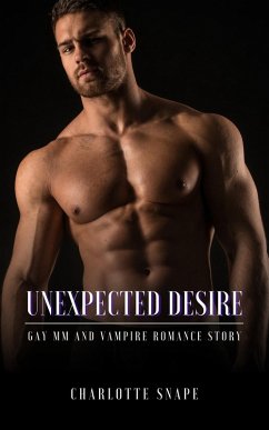 Unexpected Desire (eBook, ePUB) - Snape, Charlotte
