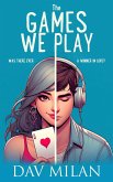 The Games We Play (eBook, ePUB)