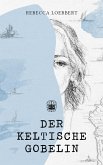 Der Keltische Gobelin (eBook, ePUB)