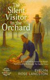 The Silent Visitor in the Orchard (eBook, ePUB)