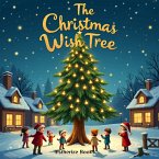 The Christmas Wish Tree (eBook, ePUB)