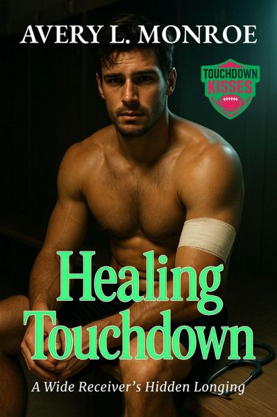 Healing Touchdown (eBook, ePUB)