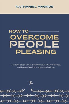 Cover How to Overcome People Pleasing (eBook, ePUB)