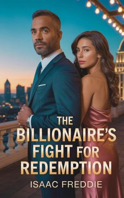 The Billionaires Fight for Redemption (eBook, ePUB) - Freddie, Isaac