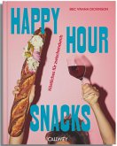 Happy Hour Snacks (Mängelexemplar) Happy Hour Snacks (Mängelexemplar)