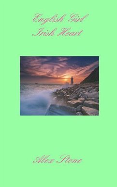 Cover English Girl Irish Heart (eBook, ePUB)