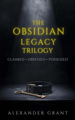 Cover The Obsidian Legacy Trilogy (eBook, ePUB)