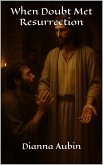 When Doubt Met Resurrection (eBook, ePUB)