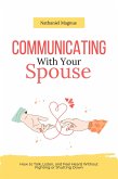 Communicating with Your Spouse (eBook, ePUB)
