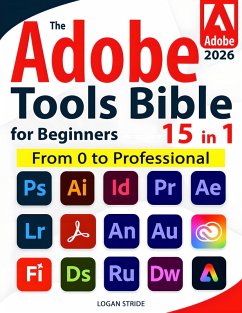 Cover The Adobe Tools Bible for Beginners (eBook, ePUB)