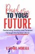 Prophesy to Your Future: Reclaiming... - Bild 1